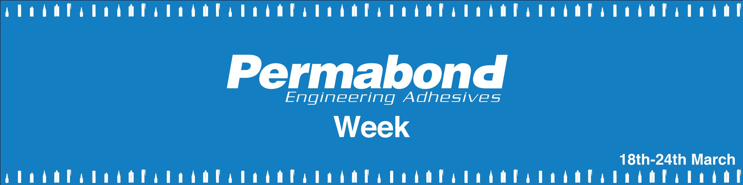 Permabond week starts now!